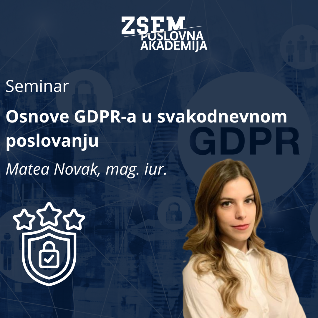 Osnove GDPR-a u svakodnevnom poslovanju